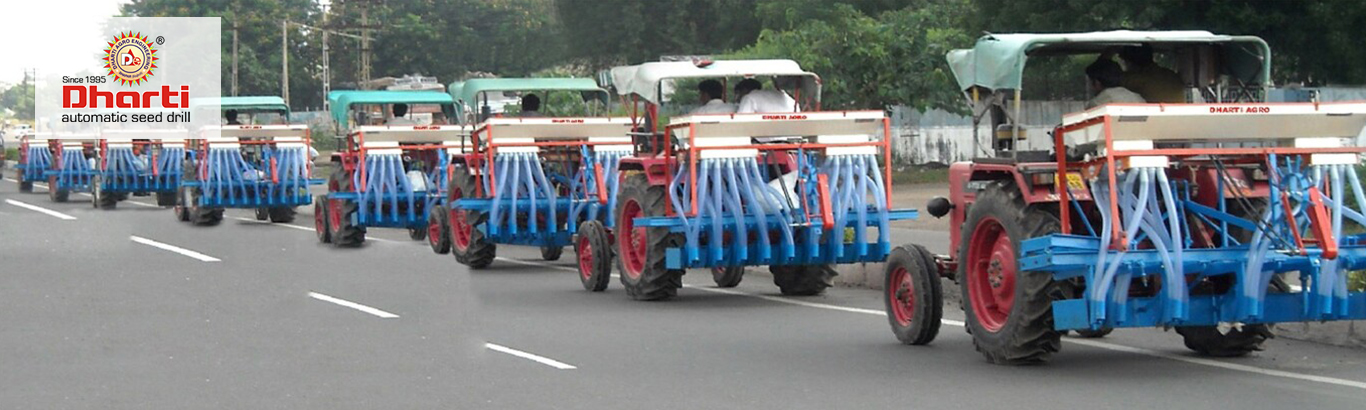 Dharti Agro Engineering | We are manufacturing various range and Models of Automatic Seed Drill & Planter